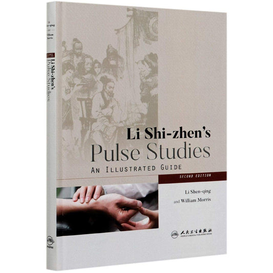 李时珍脉象图谱(英文版)(精) Li Shi-zhen's Pulse Studies:An Illustrated Guide(Second Edition)