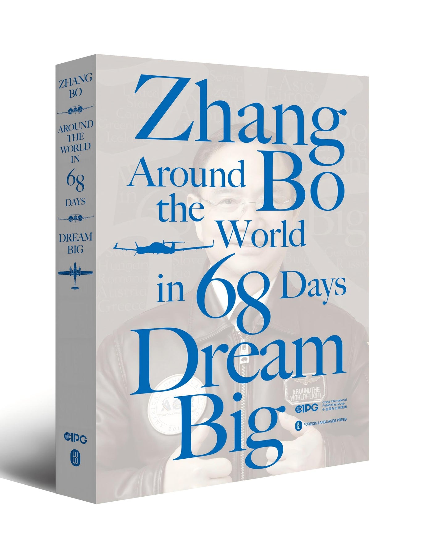 Dream Big—— Zhang Bo Around the World in 68 Days 环球扶摇九万里