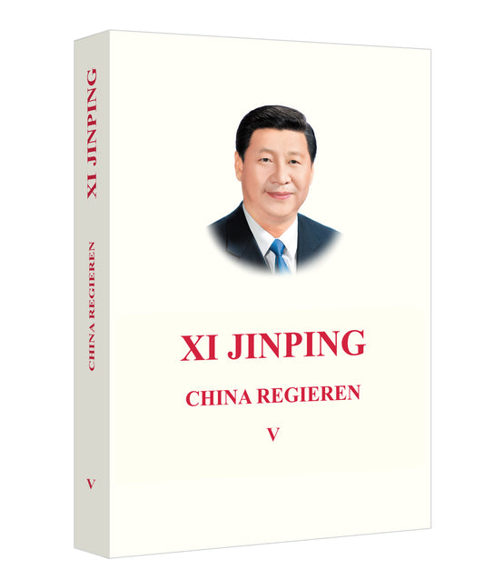 Xi Jinping: China Regieren, Band V《习近平谈治国理政》第五卷（德文）（平装）