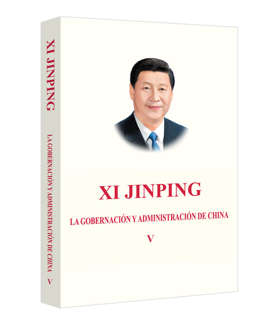 Xi Jinping: La gobernación y administración de China (V) 《习近平谈治国理政》第五卷（西班牙文）（平装）